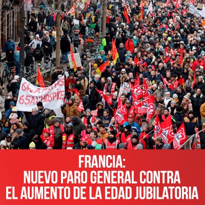 Francia: nuevo paro general contra el aumento de la edad jubilatoria