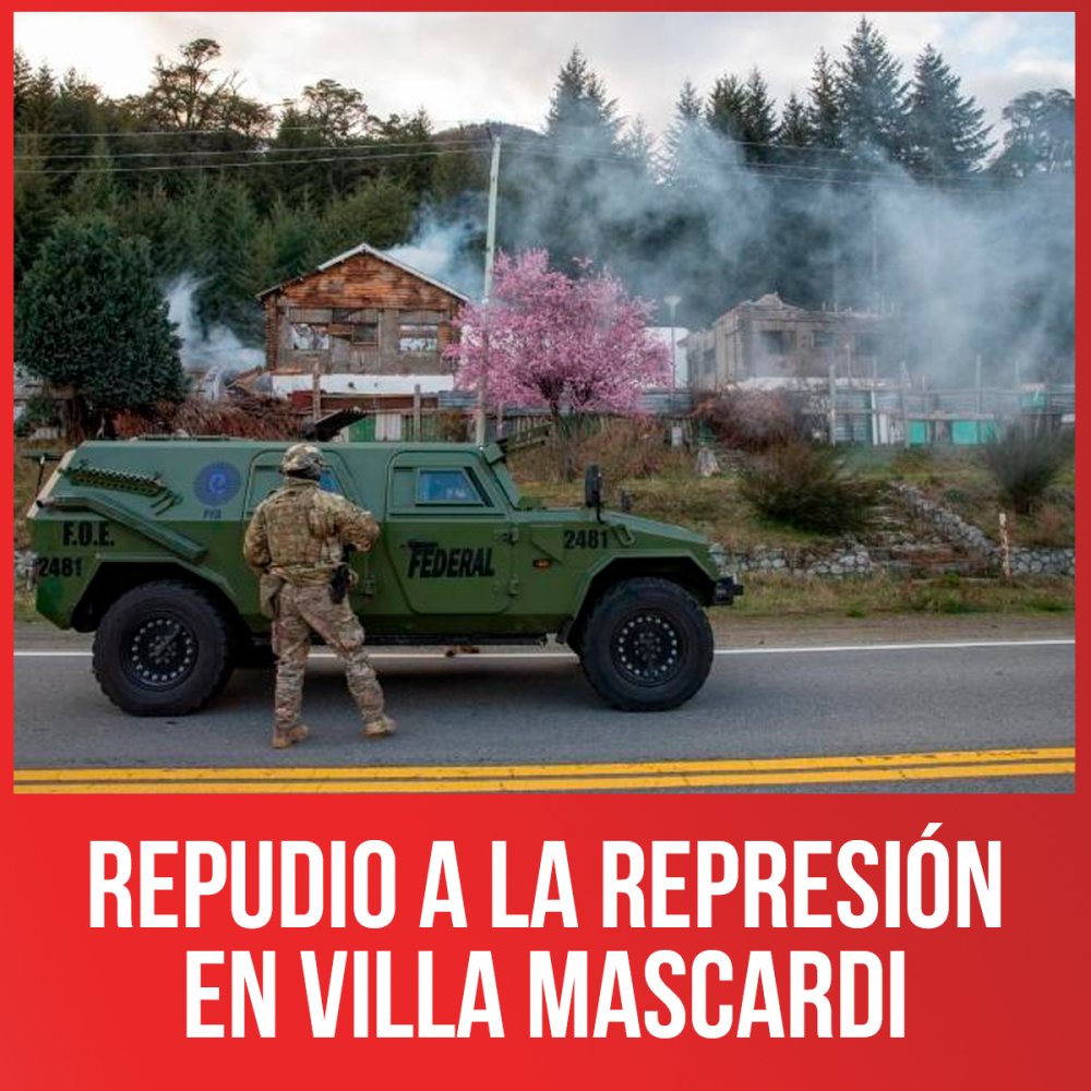 Repudio a la represión en Villa Mascardi