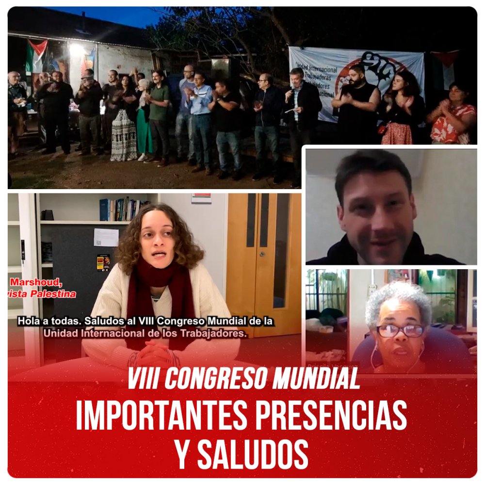 VIII Congreso Mundial / Importantes presencias y saludos