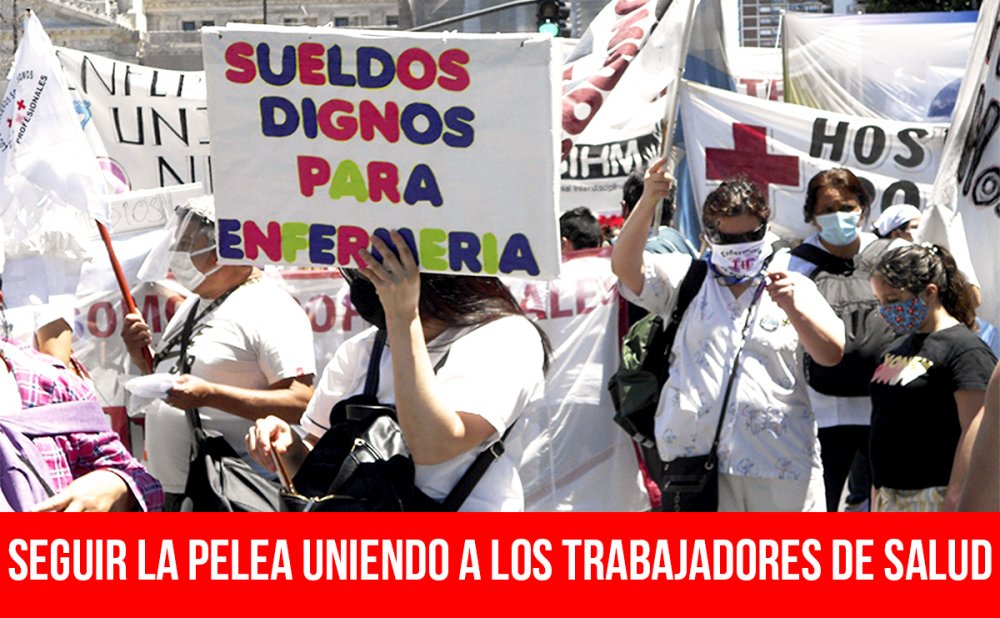 Seguir la pelea uniendo a los trabajadores de salud
