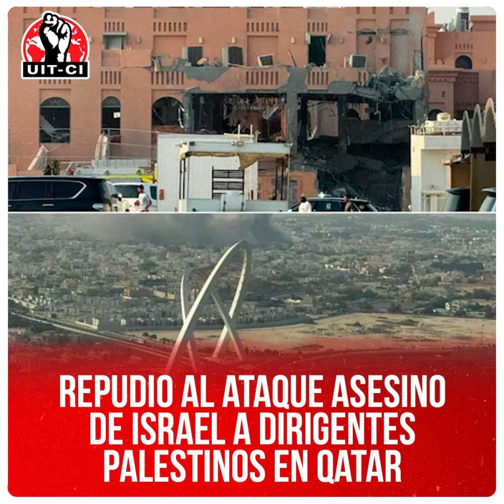 Repudio al ataque asesino de Israel a dirigentes palestinos en Qatar