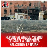 Repudio al ataque asesino de Israel a dirigentes palestinos en Qatar