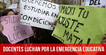 Docentes luchan por la emergencia educativa