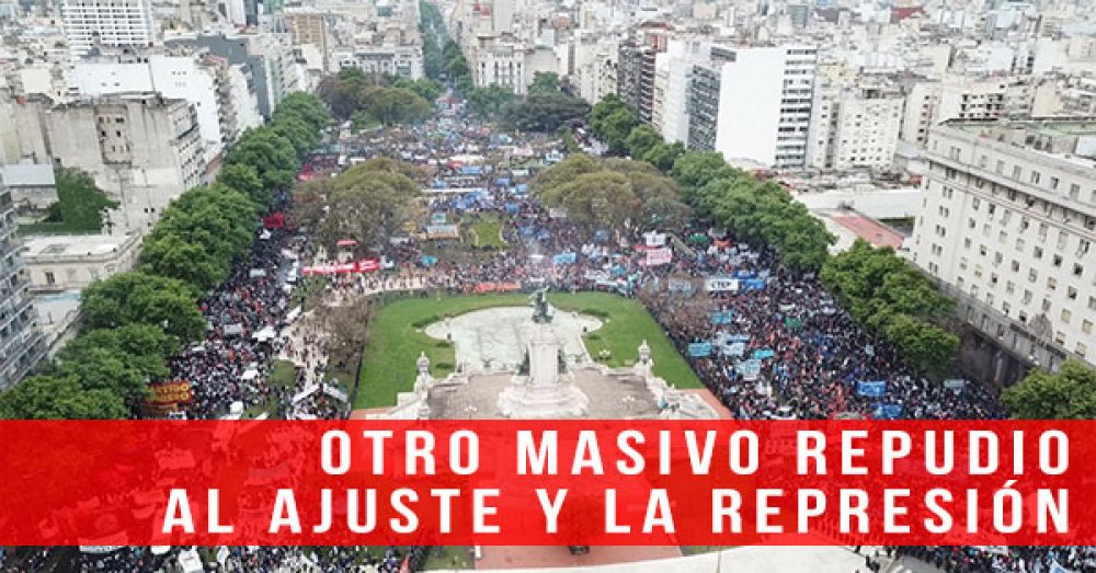 Otro masivo repudio al ajuste y la represión
