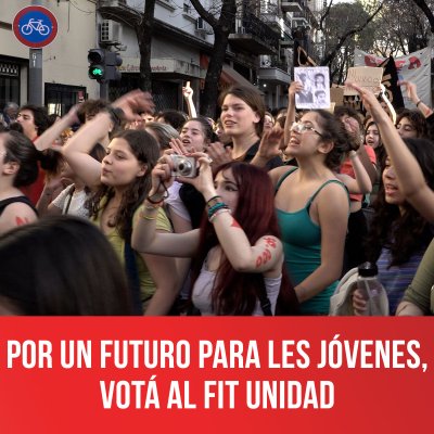 Por un futuro para les jóvenes, votá al FIT Unidad