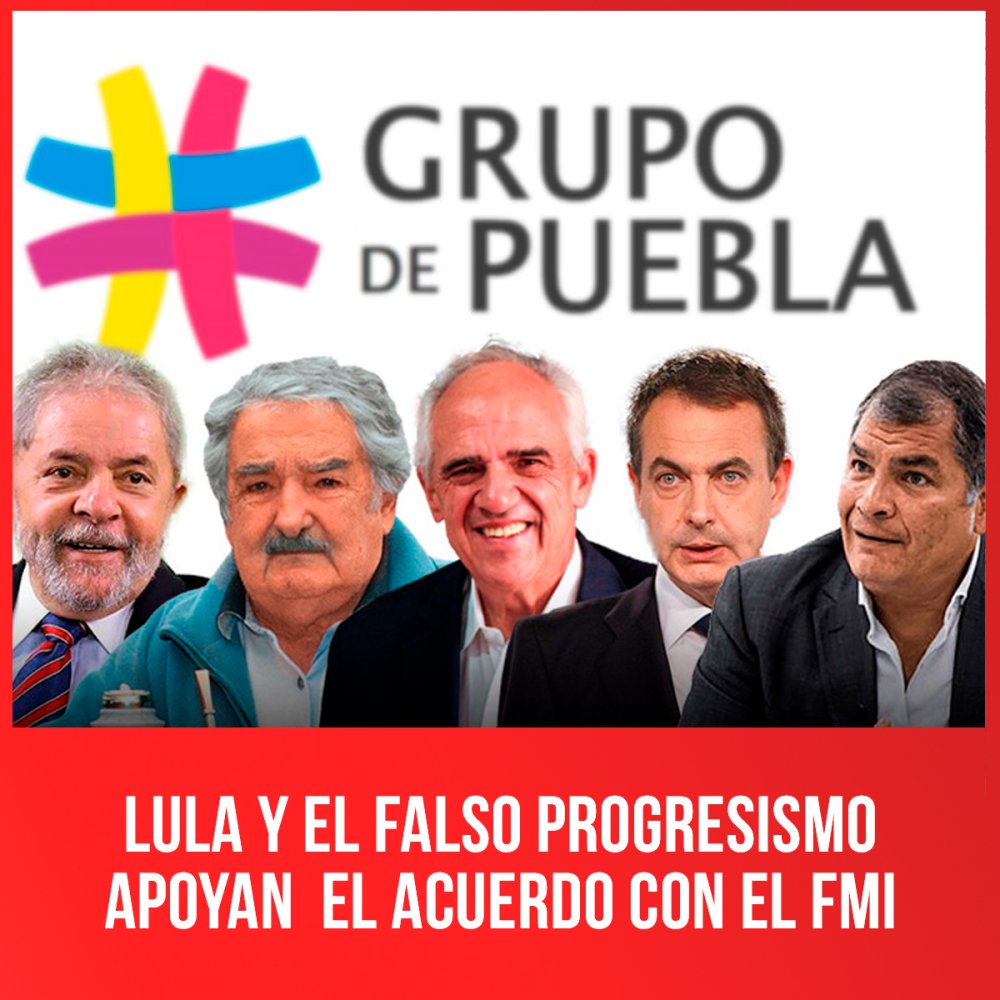 Lula y el falso progresismo apoyan  el acuerdo con el FMI