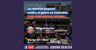 Charla debate - La rebelión popular contra el ajuste en Colombia