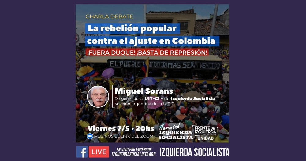 Charla debate - La rebelión popular contra el ajuste en Colombia