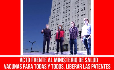 Acto frente al Ministerio de Salud / Vacunas para todas y todos. Liberar las patentes