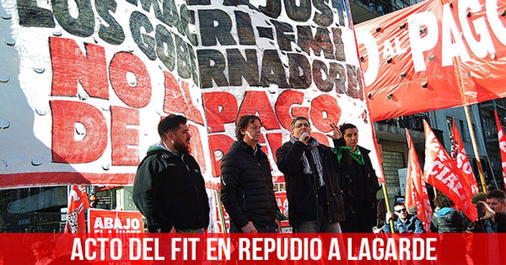 Acto del FIT en repudio a Lagarde