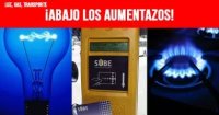 Luz, gas, transporte: ¡Abajo los aumentazos!