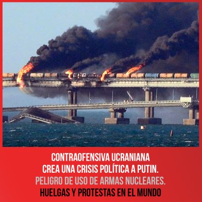 Contraofensiva ucraniana crea una crisis política a Putin. Peligro de uso de armas nucleares. Huelgas y protestas en el mundo