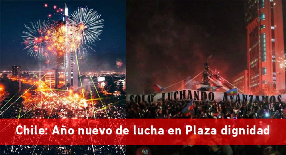 Chile: Año nuevo de lucha en Plaza dignidad