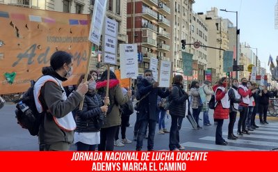 Jornada nacional de lucha docente/Ademys marca el camino