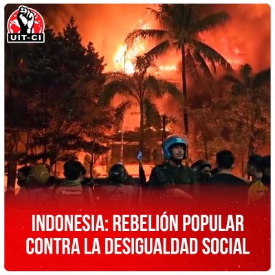 Indonesia: Rebelión popular contra la desigualdad social