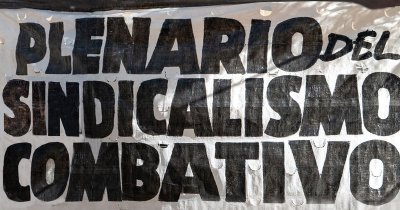 Comunicado de Prensa del Plenario del Sindicalismo Combativo: "Repudiamos la sumisión de la CGT al FMI"