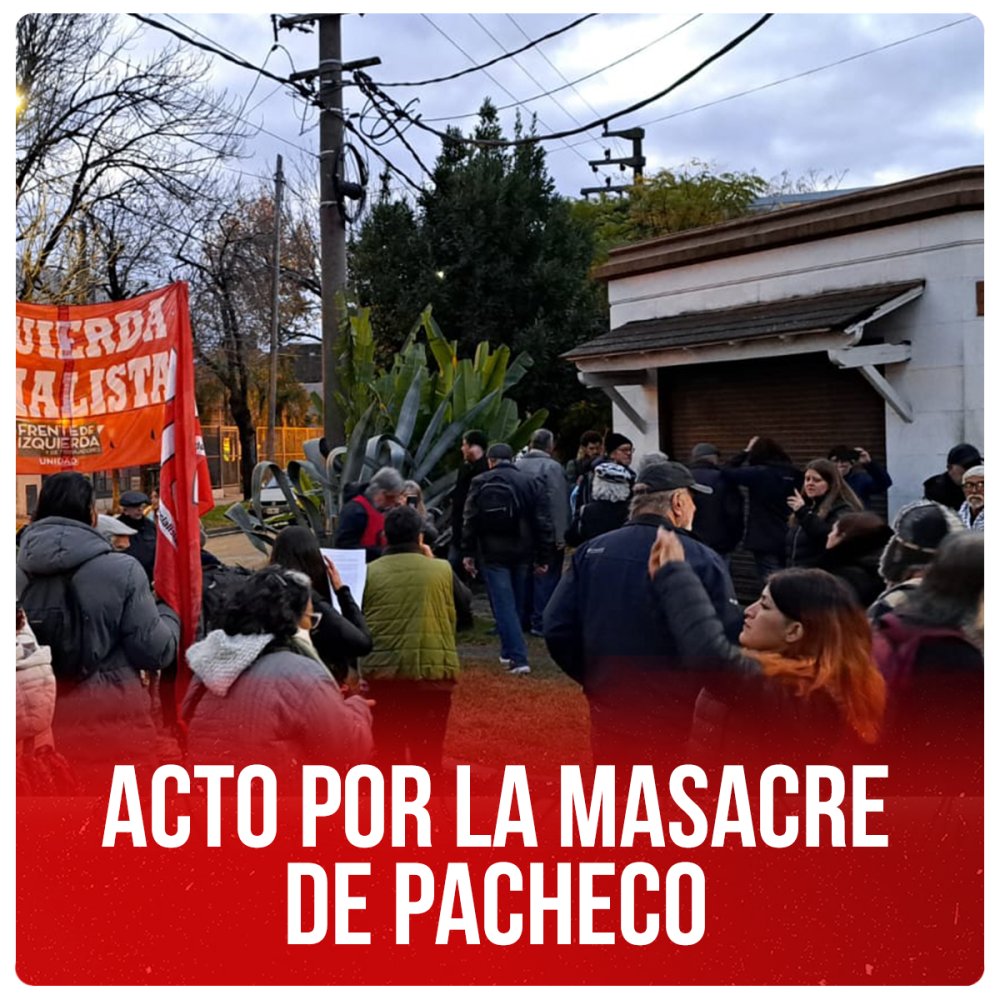 Acto por la Masacre de Pacheco
