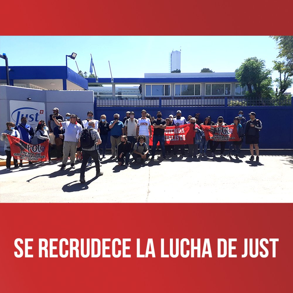 Se recrudece la lucha de Just