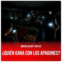 Mucho calor y sin luz ¿Quién gana con los apagones?