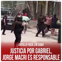 Gatillo fácil en CABA / Justicia por Gabriel, Jorge Macri es responsable