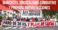 Marchó el sindicalismo combativo y prepara nuevas acciones