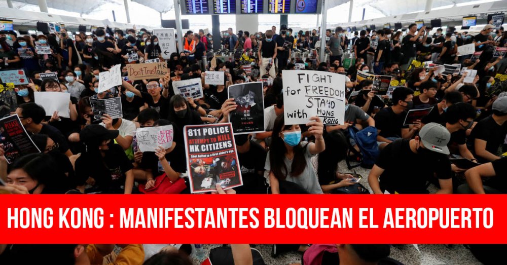 Hong Kong: Manifestantes bloquean el aeropuerto