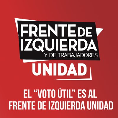 El “voto útil” es al Frente de Izquierda Unidad