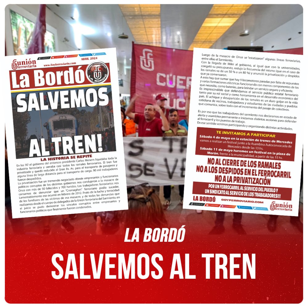 La Bordó / Salvemos al tren