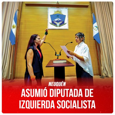 Neuquén / Asumió diputada de Izquierda Socialista
