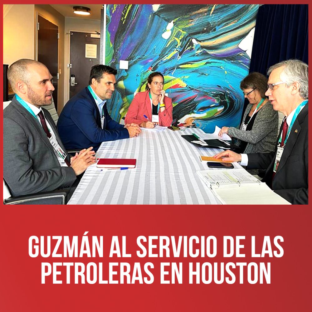 Guzmán al servicio de las petroleras en Houston