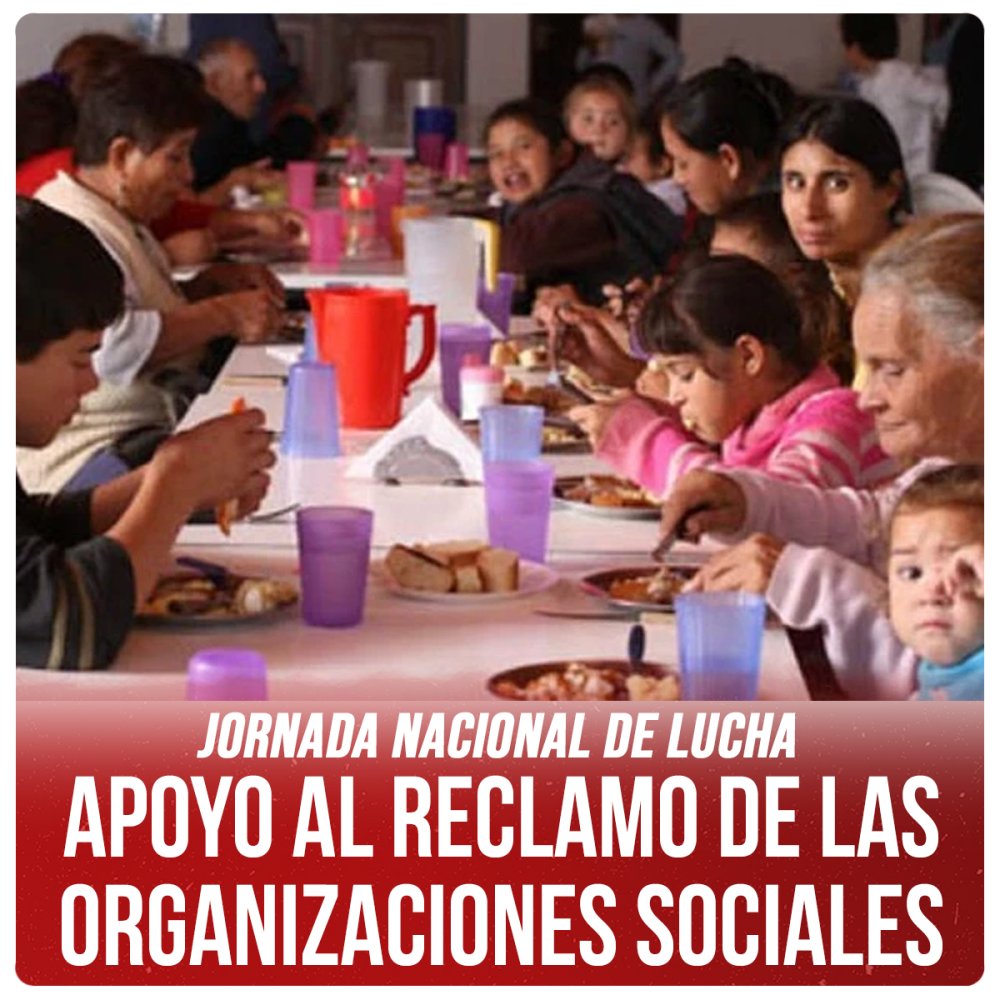 Jornada nacional de lucha / Apoyo al reclamo de las organizaciones sociales