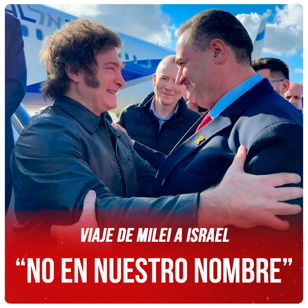 Viaje de Milei a Israel / “No en nuestro nombre”