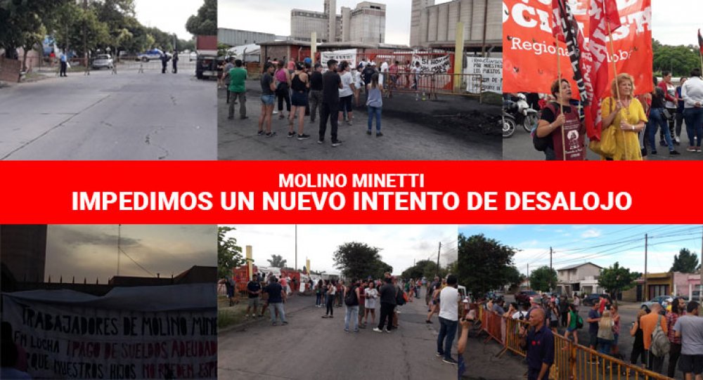 Molino MINETTI: Impedimos un nuevo intento de desalojo