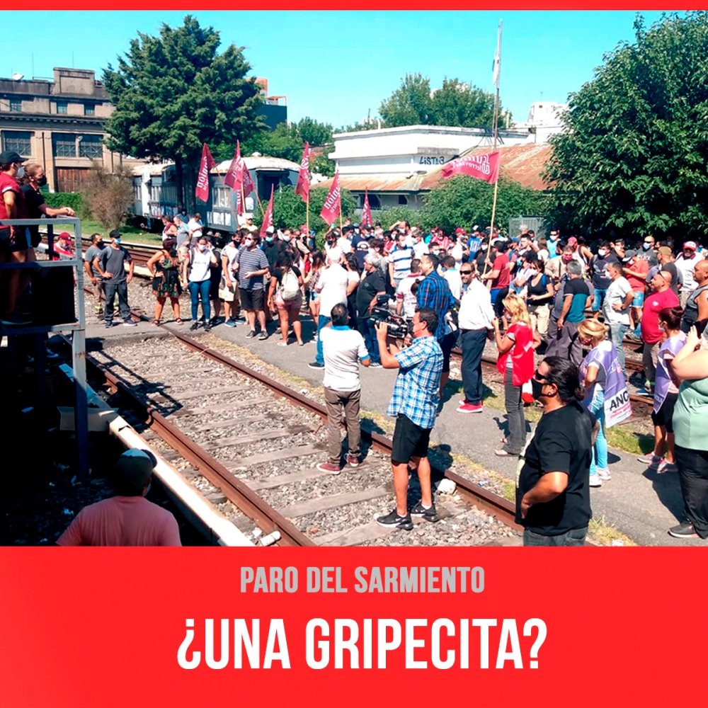 Paro del Sarmiento / ¿Una gripecita?