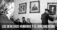 Los derechos humanos y el kirchnerismo