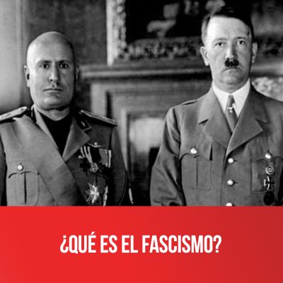 ¿Qué es el fascismo?