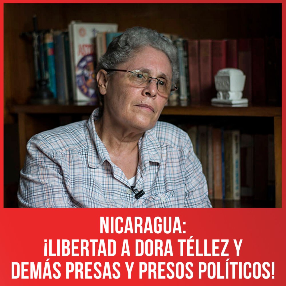 Nicaragua: ¡Libertad a Dora Téllez y demás presas y presos políticos!