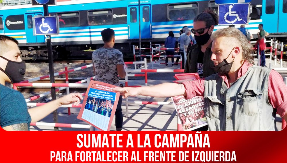 Sumate a la campaña para fortalecer al Frente de Izquierda Unidad
