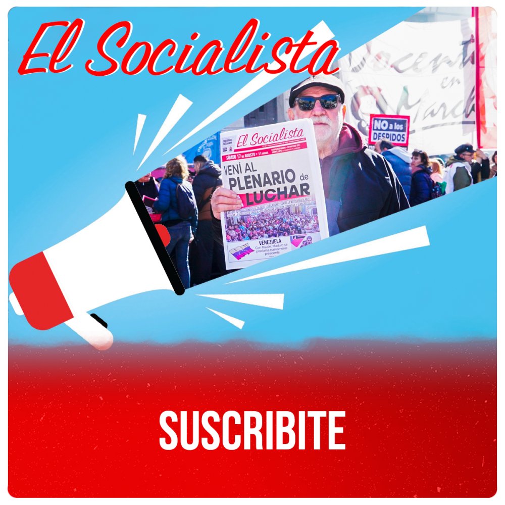 Suscribite a El Socialista