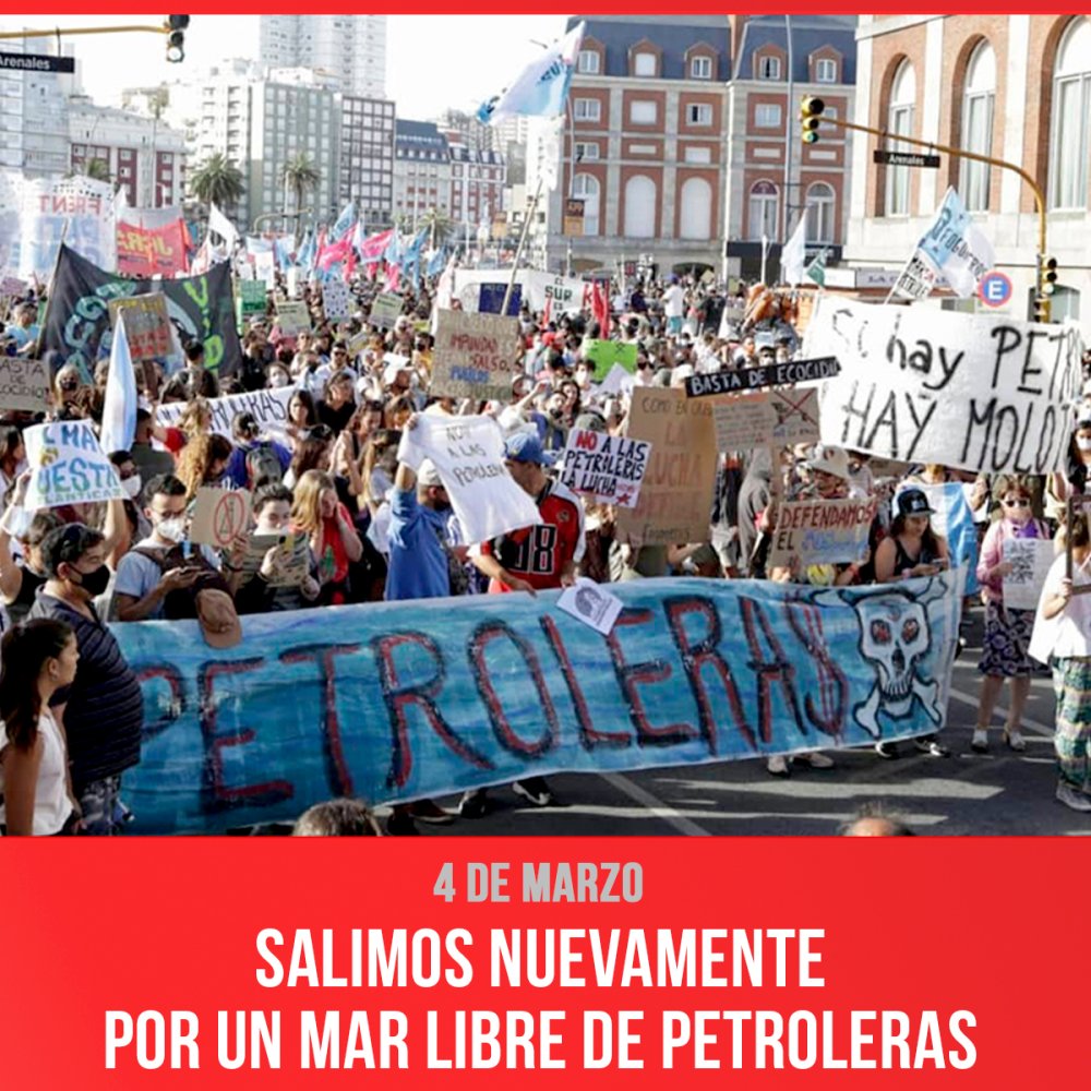 4 de marzo / Salimos nuevamente por un Mar Libre de Petroleras