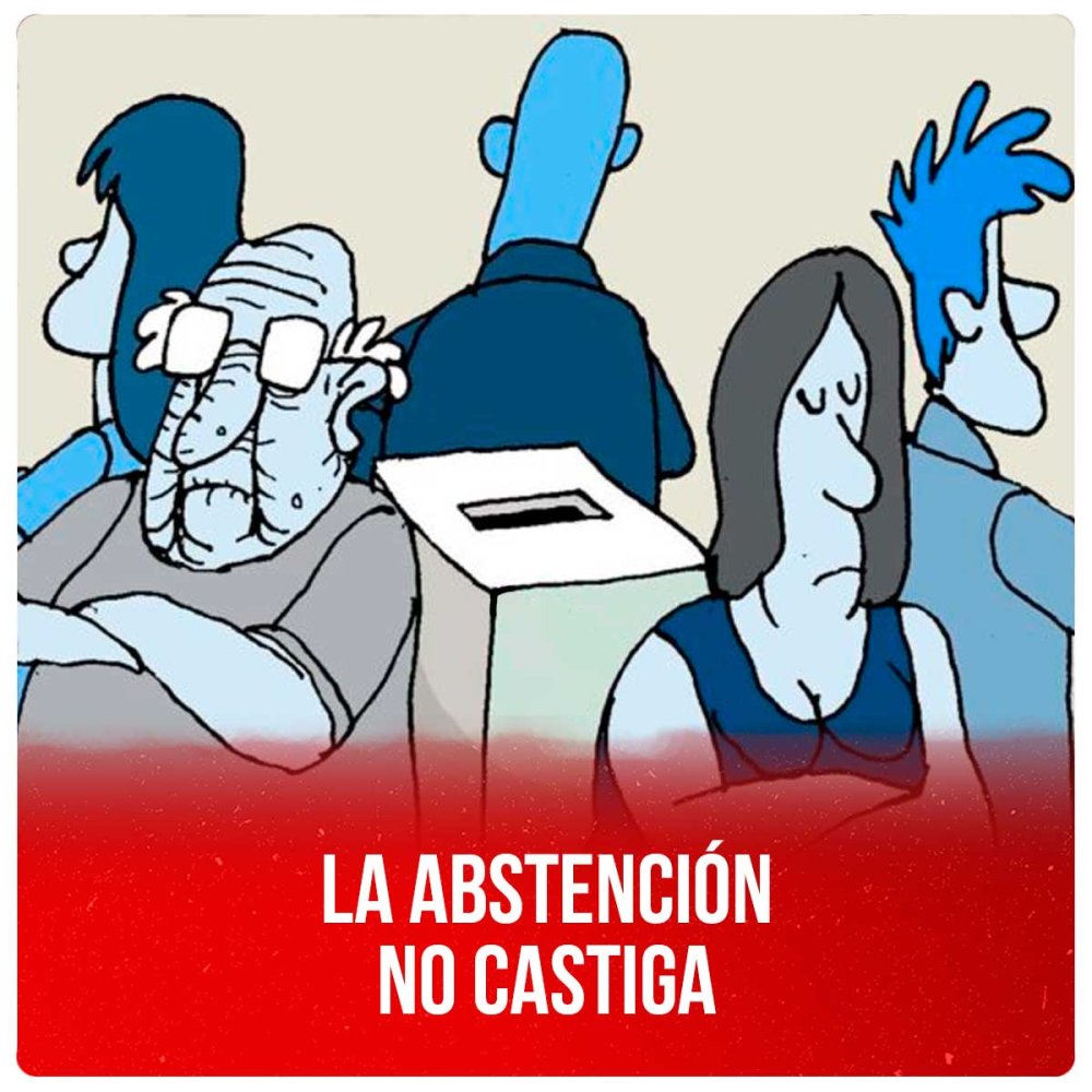 La abstención no castiga