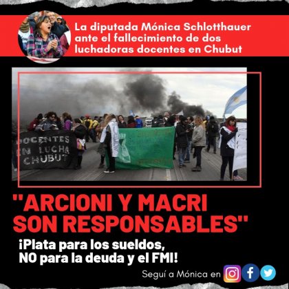Diputada Schlotthauer responsabilizó al gobernador Arcioni y a Macri por las muertes de las dos compañeras docentes de Chubut