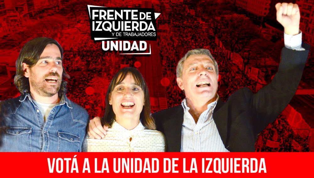Votá a la Unidad de la Izquierda