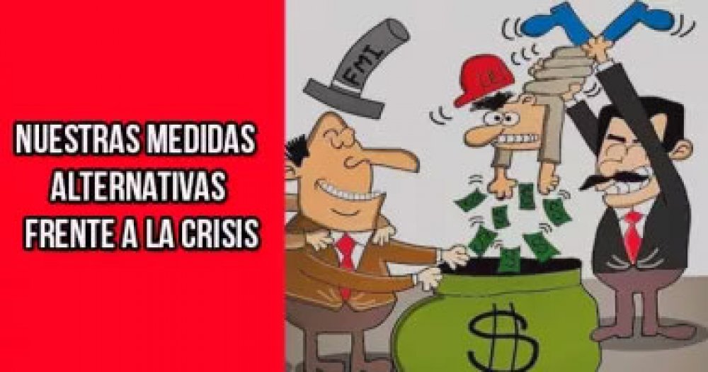 Nuestras medidas alternativas frente a la crisis