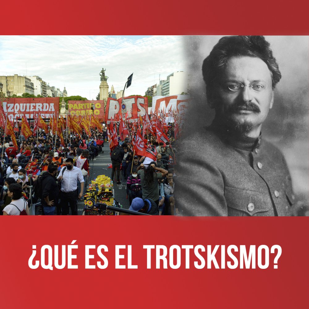 ¿Qué es el trotskismo?