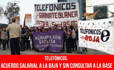 Telefónicos. Acuerdo salarial a la baja y sin consultar a la base