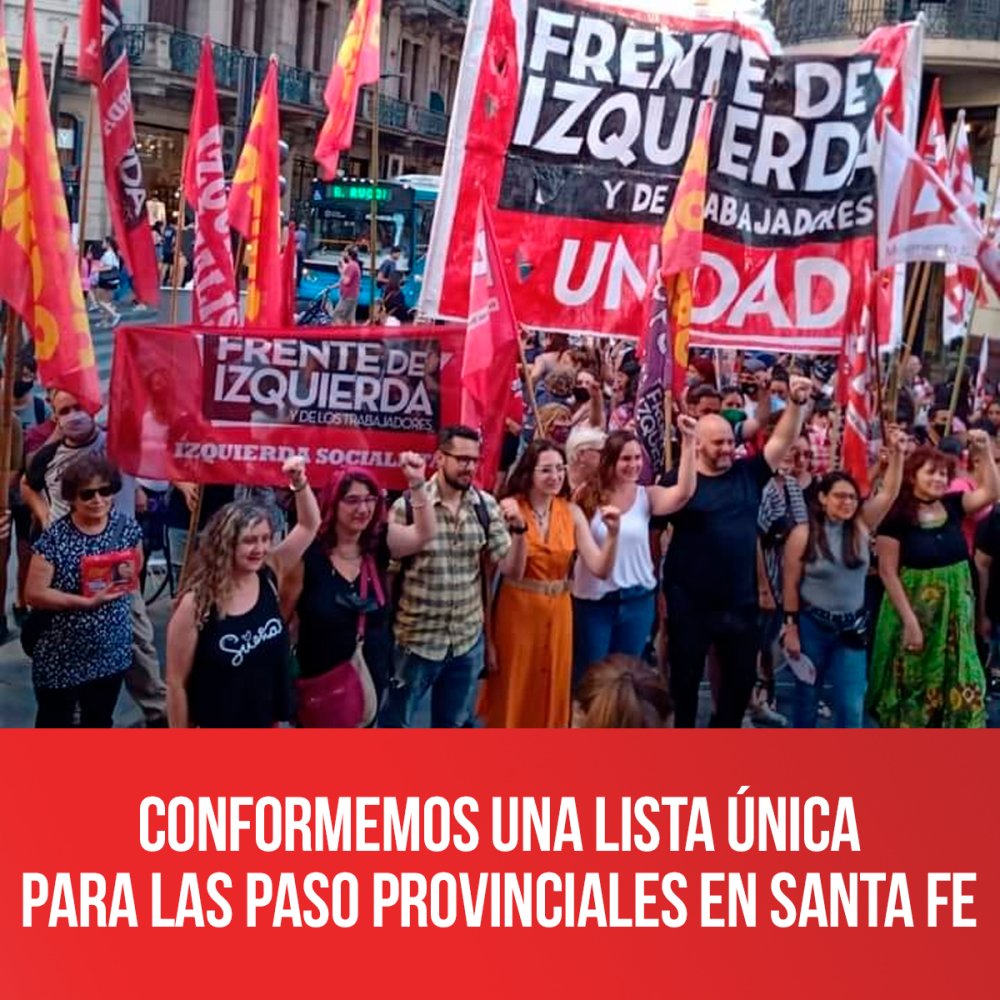 Conformemos una Lista única para las PASO provinciales en Santa Fe