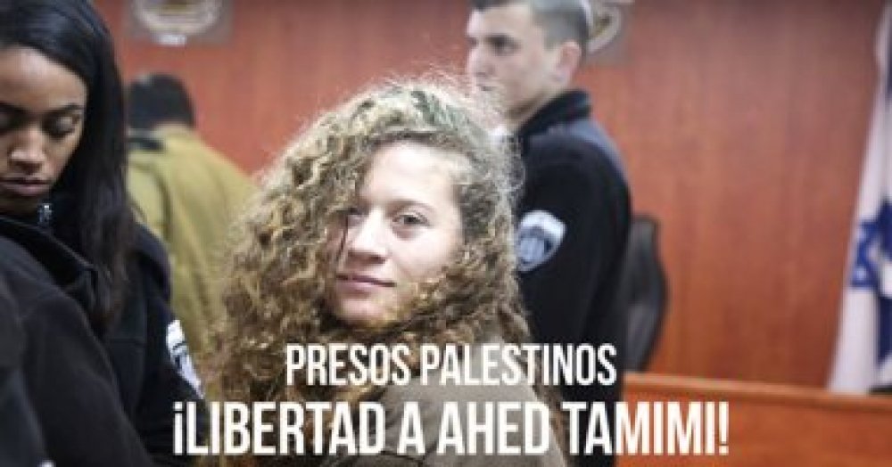 Presos palestinos ¡Libertad a Ahed Tamimi!