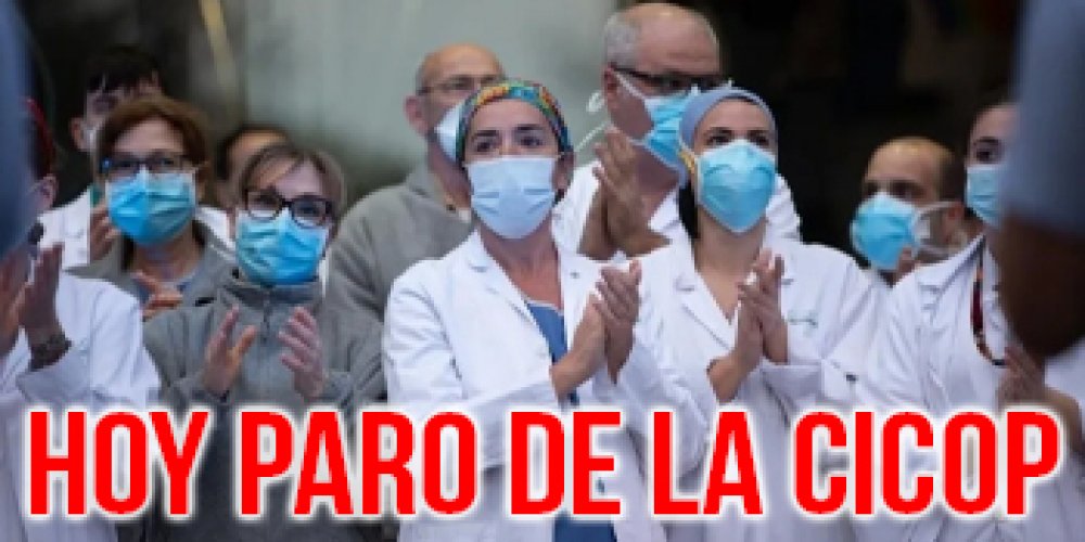 Hoy paro de la Cicop
