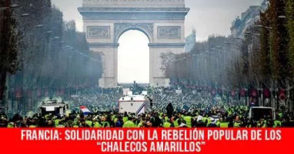 Francia: solidaridad con la rebelión popular de los “chalecos amarillos”